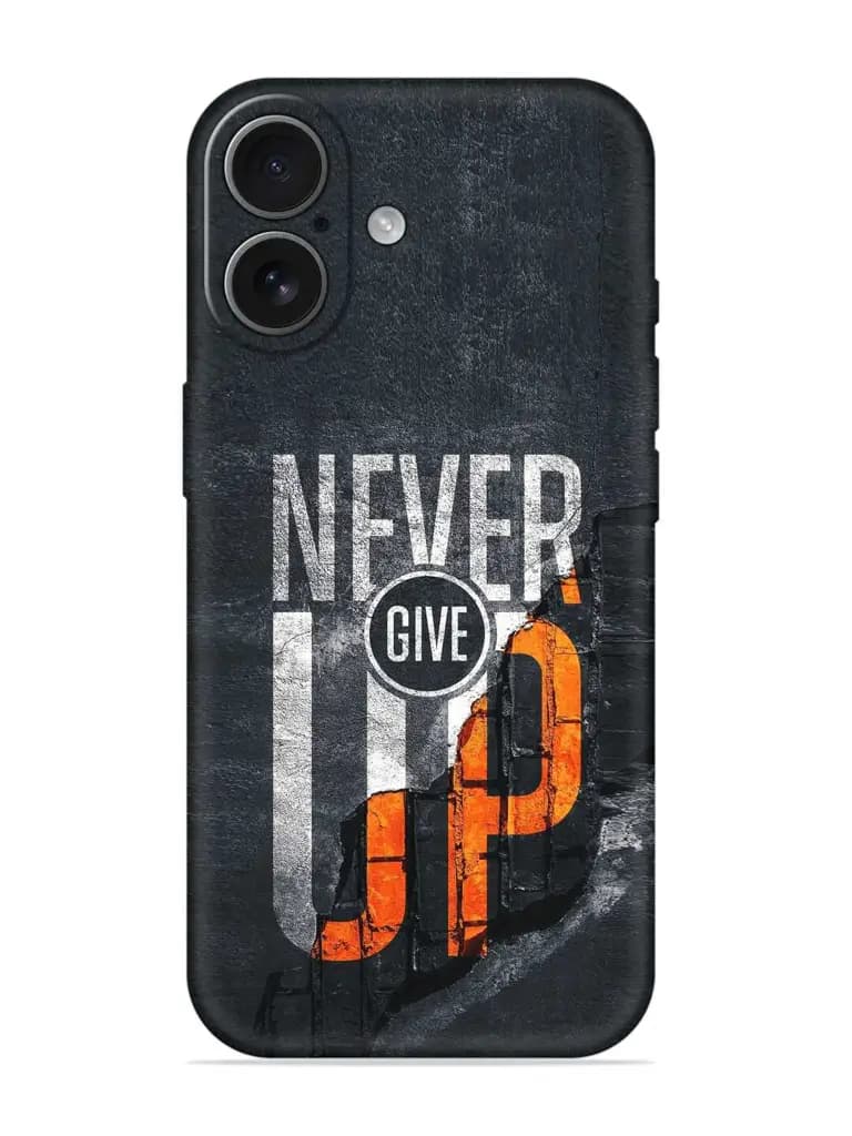 Never Give Up Embossed Soft Silicone Case for Apple Iphone 17