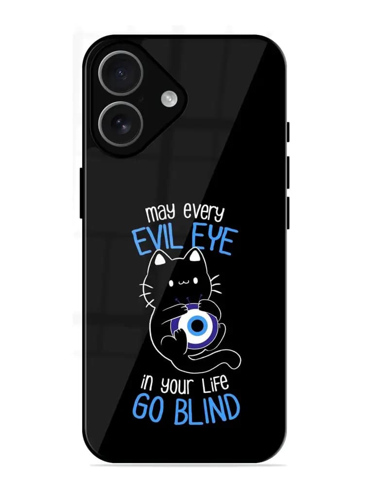 May every evil eye in your life go blind Glossy Metal Phone Cover for Apple Iphone 17